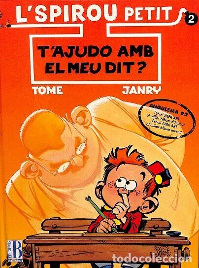 Gebrauchte B&uuml;cher: T'AJUDO AMB EL MEU DIT? - L'SPIROU PETIT N&ordm; 2 - TOME - JANRY - EDICIONES B - 1992