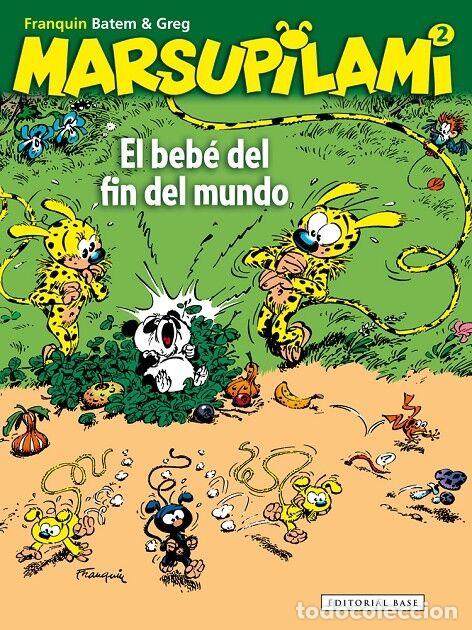 Livres d'occasion: EL BEB&Eacute; DEL FIN DEL MUNDO - FRANQUIN - EDITORIAL BASE - 2014 - MARSUPILAMI 2