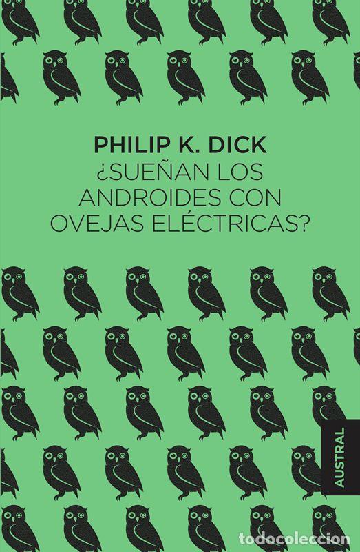 Gebrauchte B&uuml;cher: &iquest;Sue&ntilde;an los androides con ovejas el&eacute;ctricas?. - Dick, Philip K..