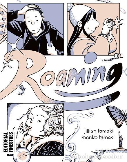 Gebrauchte B&uuml;cher: ROAMING - MARIKO TAMAKI, JILLIAN TAMAKI - EDITORES VARIOS - 2023