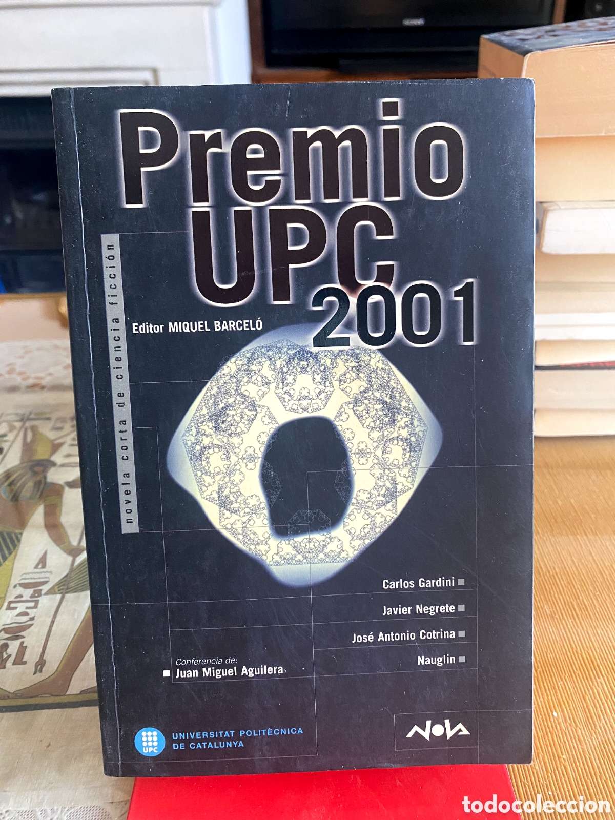 Libri di seconda mano: Premio UPC 2001/ Novela corta de Ciencia Ficcion (PEDIDO MINIMO 10&euro;)