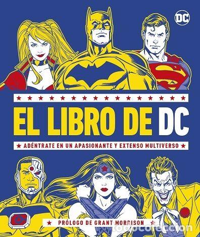 Libros de segunda mano: EL LIBRO DE DC AD&Eacute;NTRATE EN UN APASIONANTE Y EXTENSO MULTIVERSO - DK - DK - 2022 - DC C&Oacute;MICS