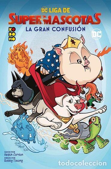 Libri di seconda mano: DC LIGA DE SUPERMASCOTAS: LA GRAN CONFUSI&Oacute;N - CORSON, HEATH - ECC - 2022