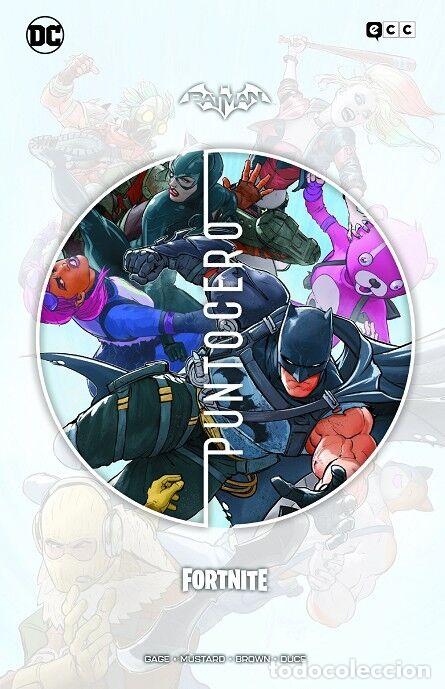 Second hand books: BATMAN/FORTNITE: PUNTO CERO - N. GAGE, CHRISTOS/MUSTARD, DONALD - ECC - 2021
