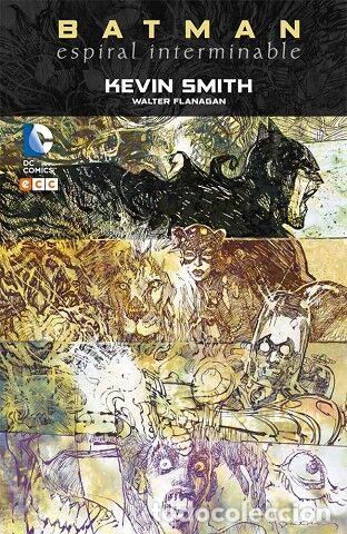 Gebrauchte B&uuml;cher: BATMAN: ESPIRAL INTERMINABLE - KEVIN SMITH - ECC Ediciones - 2016, 1&ordf; ed.