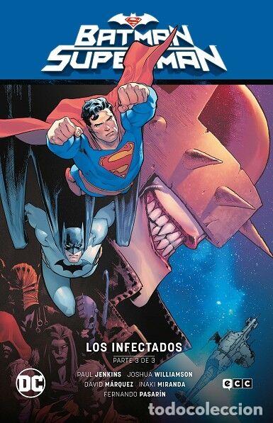 Gebrauchte B&uuml;cher: BATMAN/SUPERMAN 03: LOS INFECTADOS PARTE 3 - WILLIAMSON/HOUSER/JENKINS/VENDITTI - ECC - 2022