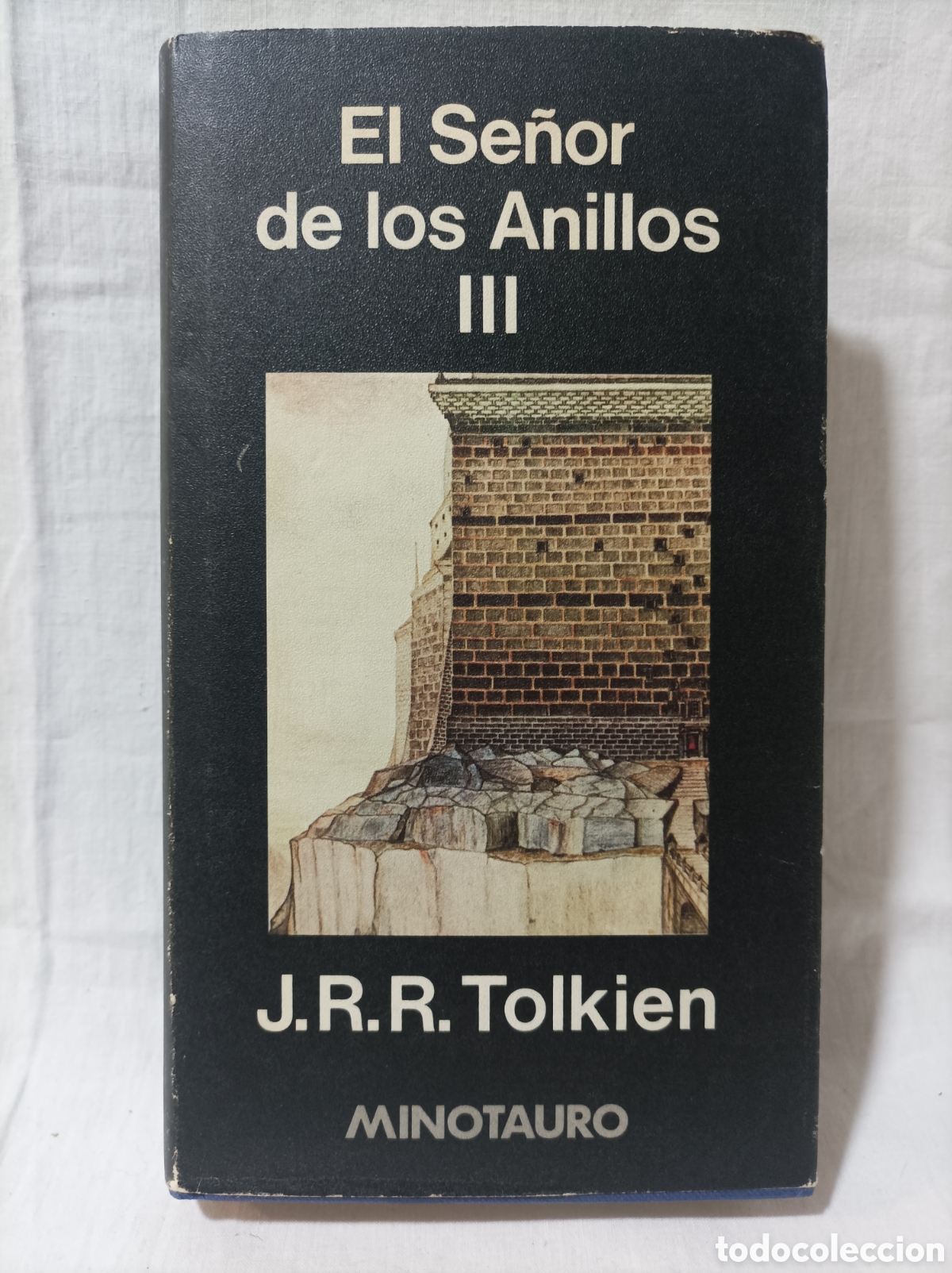 Libros de segunda mano: TOLKIEN. El Se&ntilde;or de los Anillos III MINOTAURO. 1980.