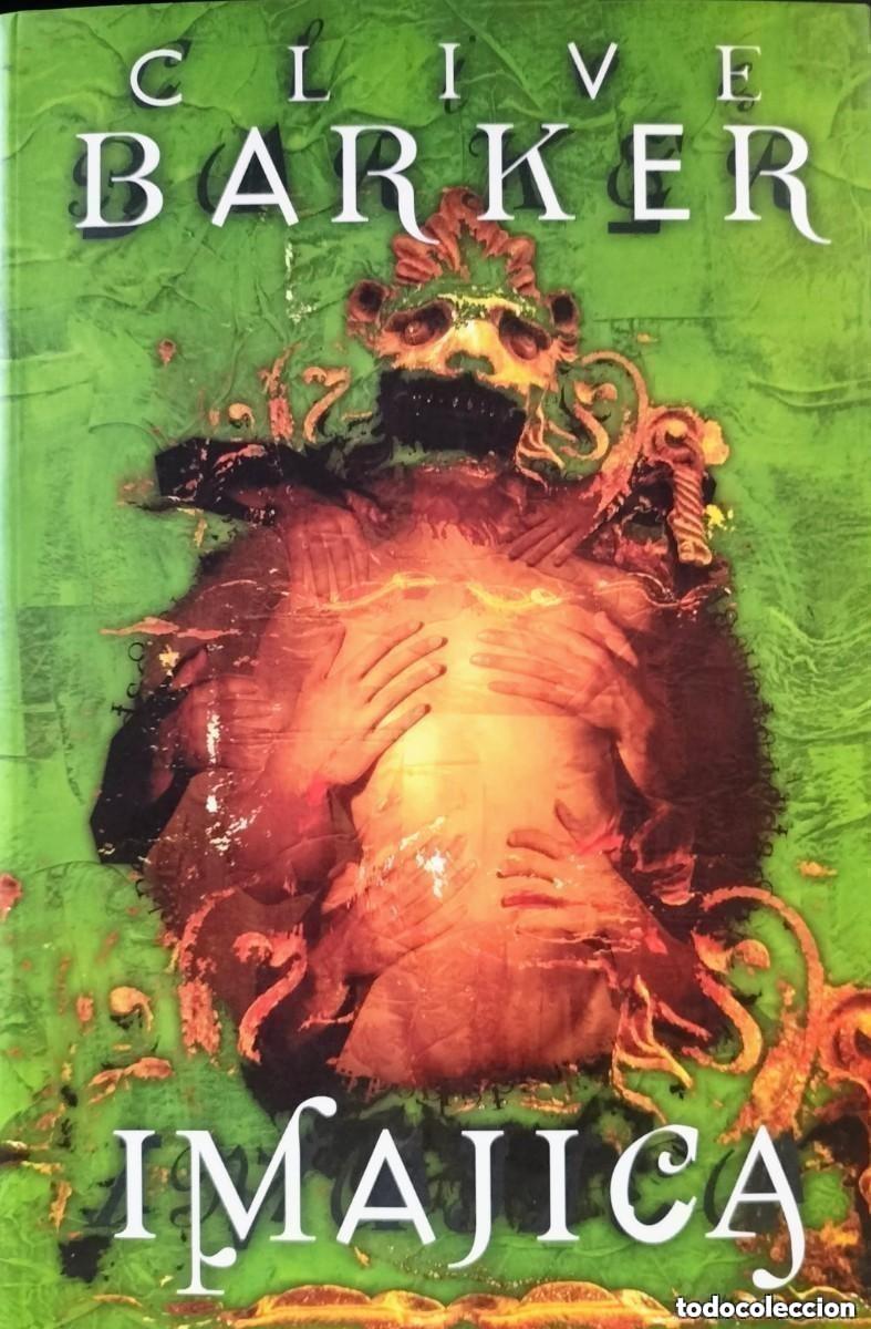 Libros de segunda mano: Imajica (COMO NUEVO) - Clive Barker - Factor&iacute;a de Ideas