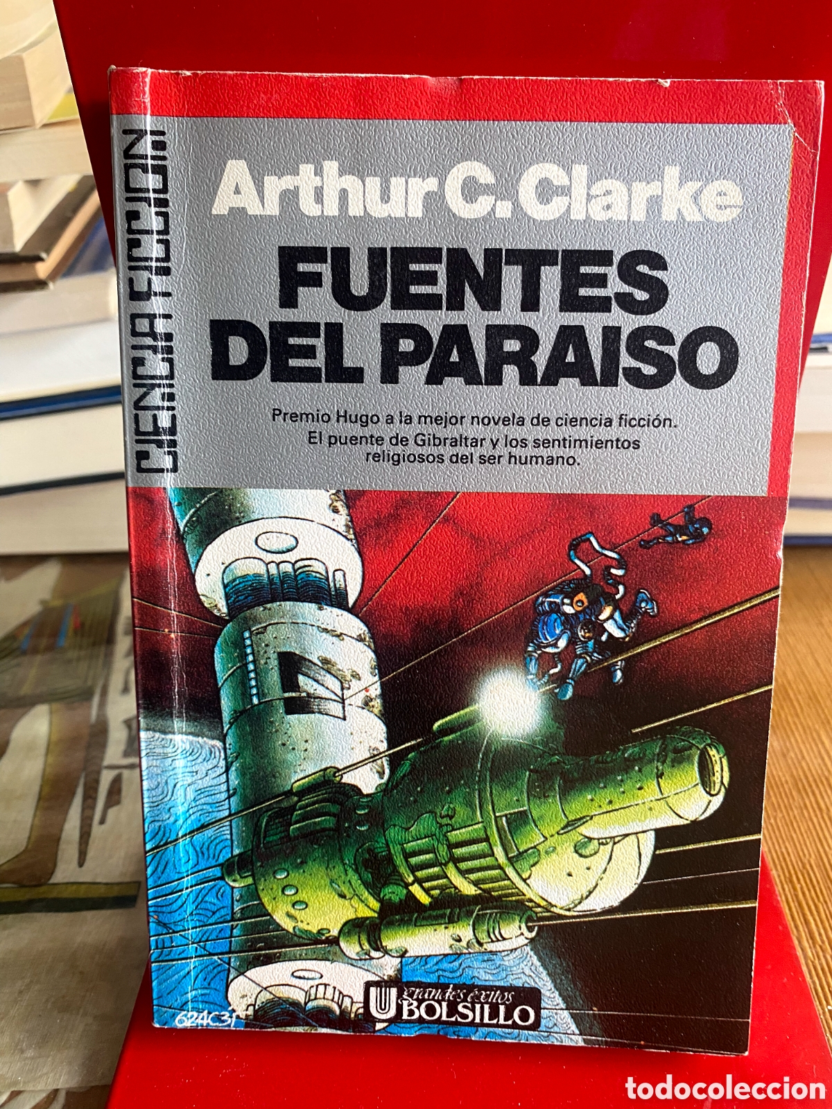 Libros de segunda mano: Fuentes del para&iacute;so. Arthur C. Clarke. (PEDIDO MINIMO 10&euro;)