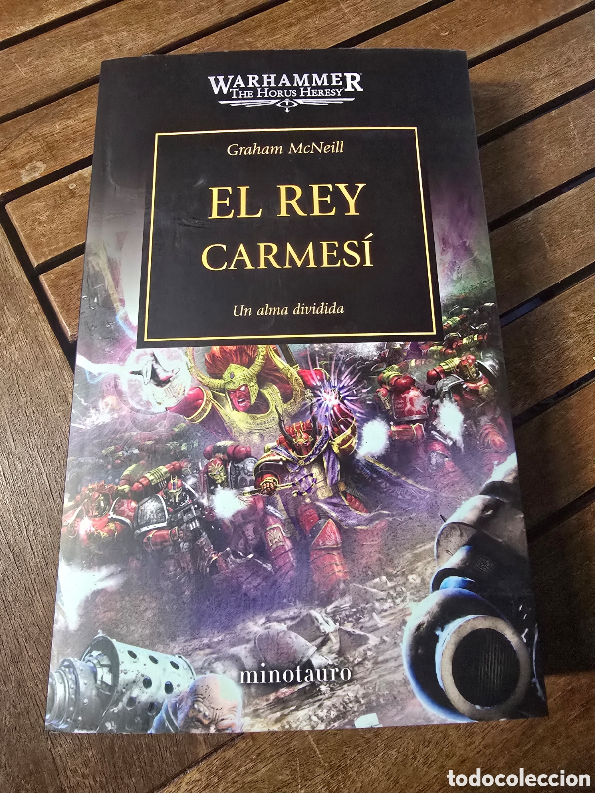 Libros de segunda mano: The Horus Heresy n&ordm; 44/54 El rey carmes&iacute; McNeill, Graham TIMUN MAS 2020 ciencia ficcion