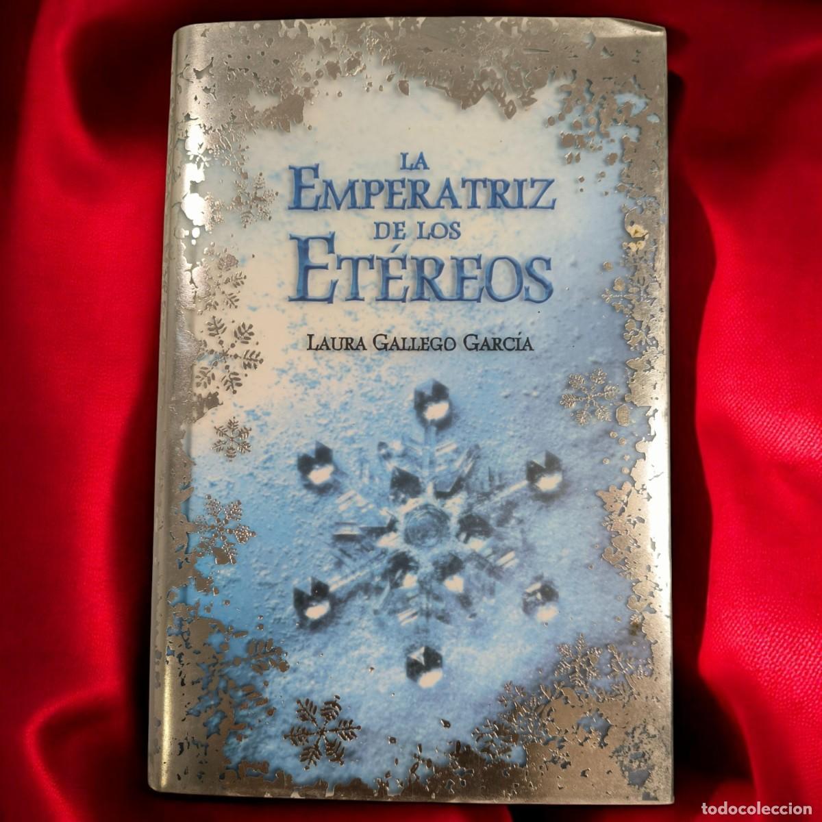 Libros de segunda mano: La Emperatriz De Los Et&eacute;reos &ndash; Edici&oacute;n Especial Con Relieve Plateado (Laura Gallego)