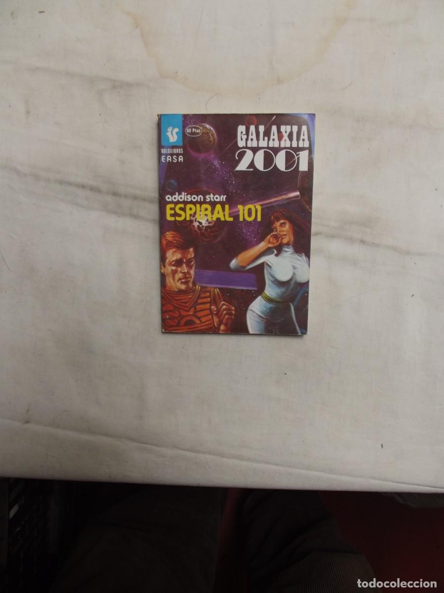 Libros de segunda mano: NOVELA GALXIA 2001 - ESPIRAL 101 POR ADDISON STARR