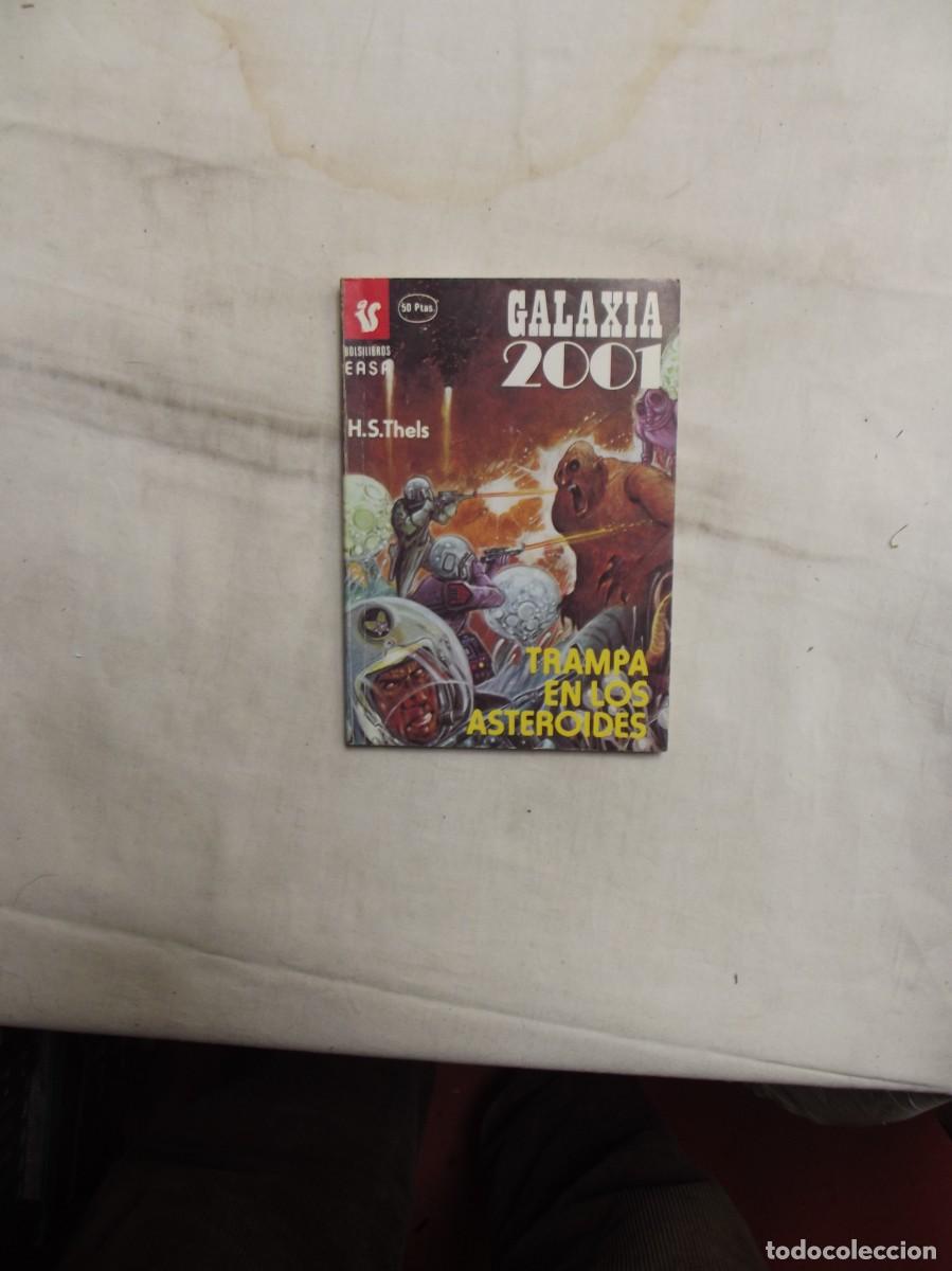 Libros de segunda mano: NOVELA GALXIA 2001 - TRAMPA EN LOS ASTEROIDES POR H.S. THELS