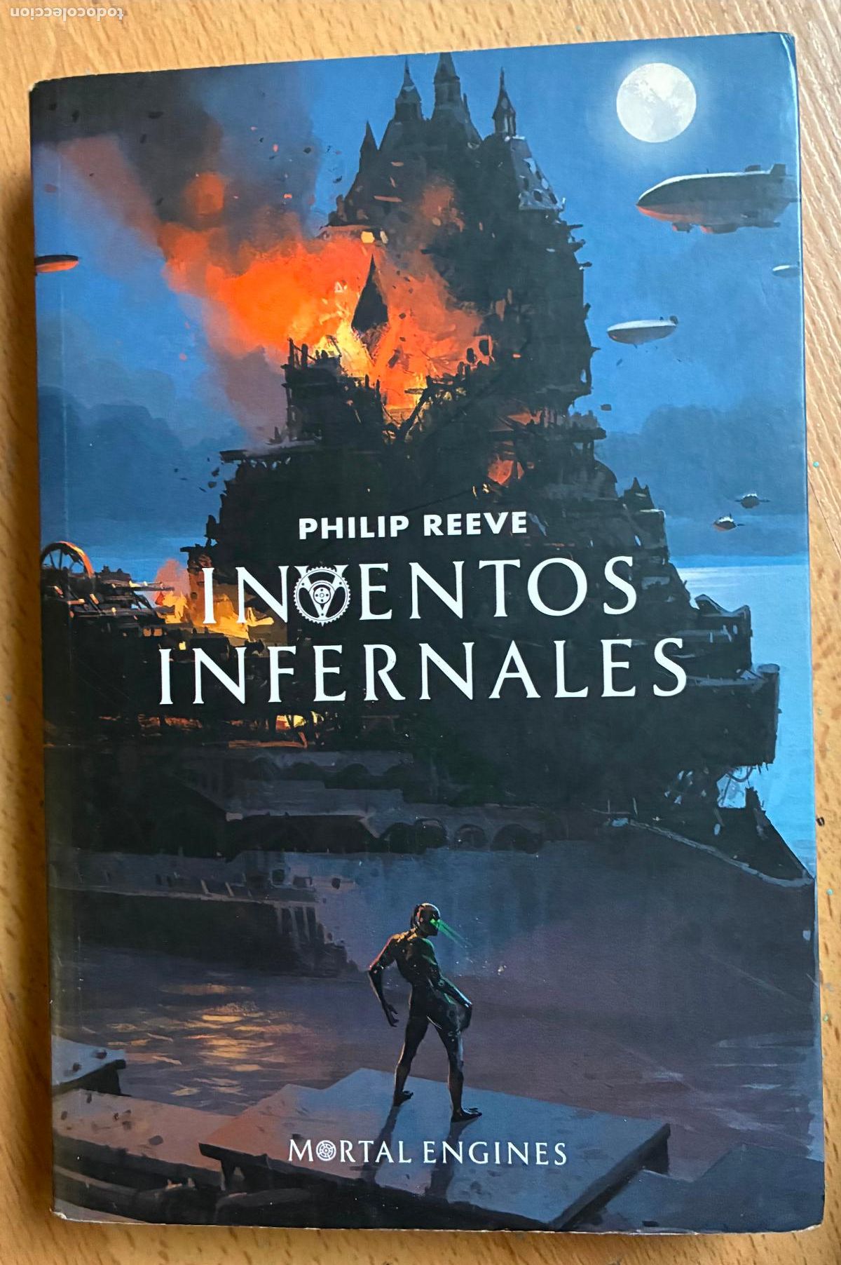 Libros de segunda mano: INVENTOS INFERNALES, Philip Reeve, Mortal Engines