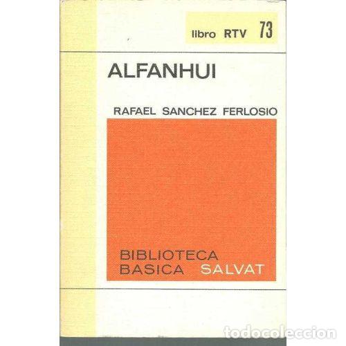 Libros de segunda mano: INDUSTRIAS y ANDANZAS de ALFANHUI - S&Aacute;NCHEZ FERLOSIO, RAFAEL - Sin Especificar
