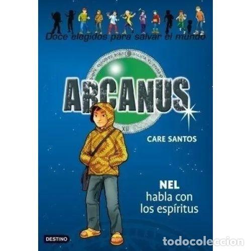 Livros em segunda m&atilde;o: Nel Habla con los Esp&iacute;ritus: Arcanus 8 - Care Santos - Planeta - 2009, 1&ordf; ed. - Arcanus, N&ordm; 8