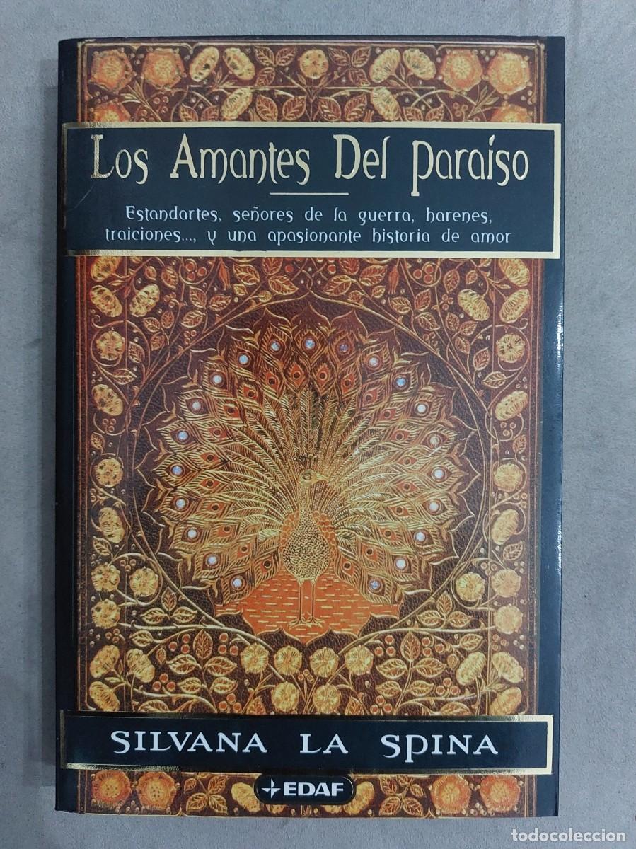 Libros de segunda mano: Silvana La Spina. Los Amantes del Para&iacute;so
