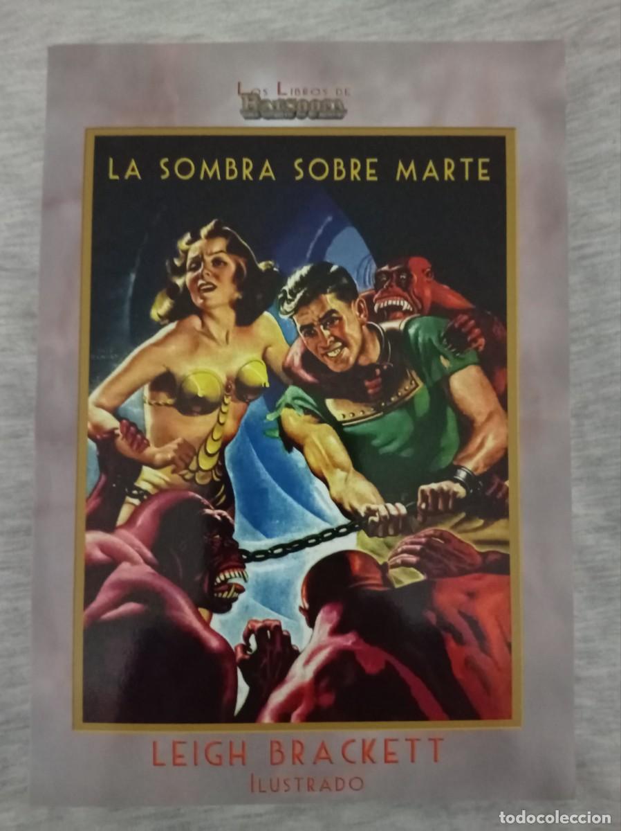Libros de segunda mano: La Sombra sobre Marte - Leigh Brackett - Editorial Barsoom