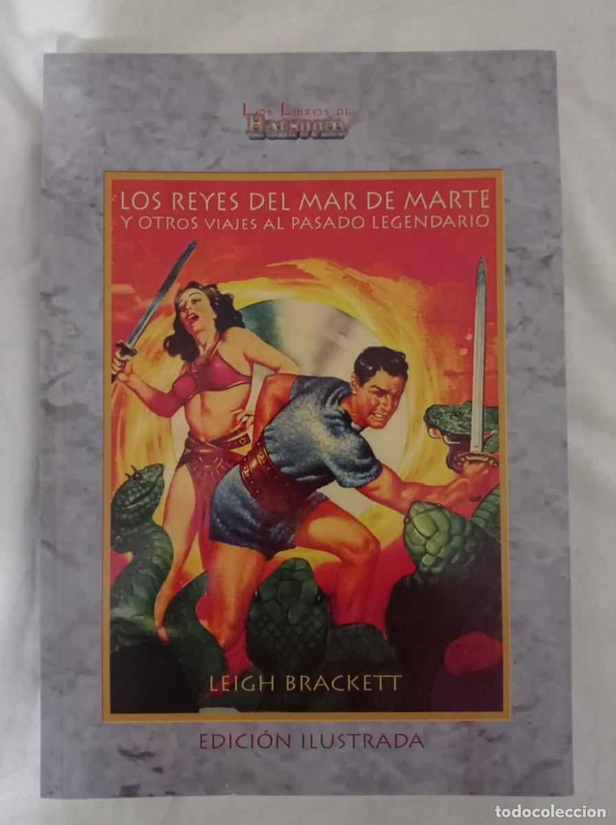 Libros de segunda mano: Los Reyes del Mar de Marte - Leigh Brackett - Editorial Barsoom