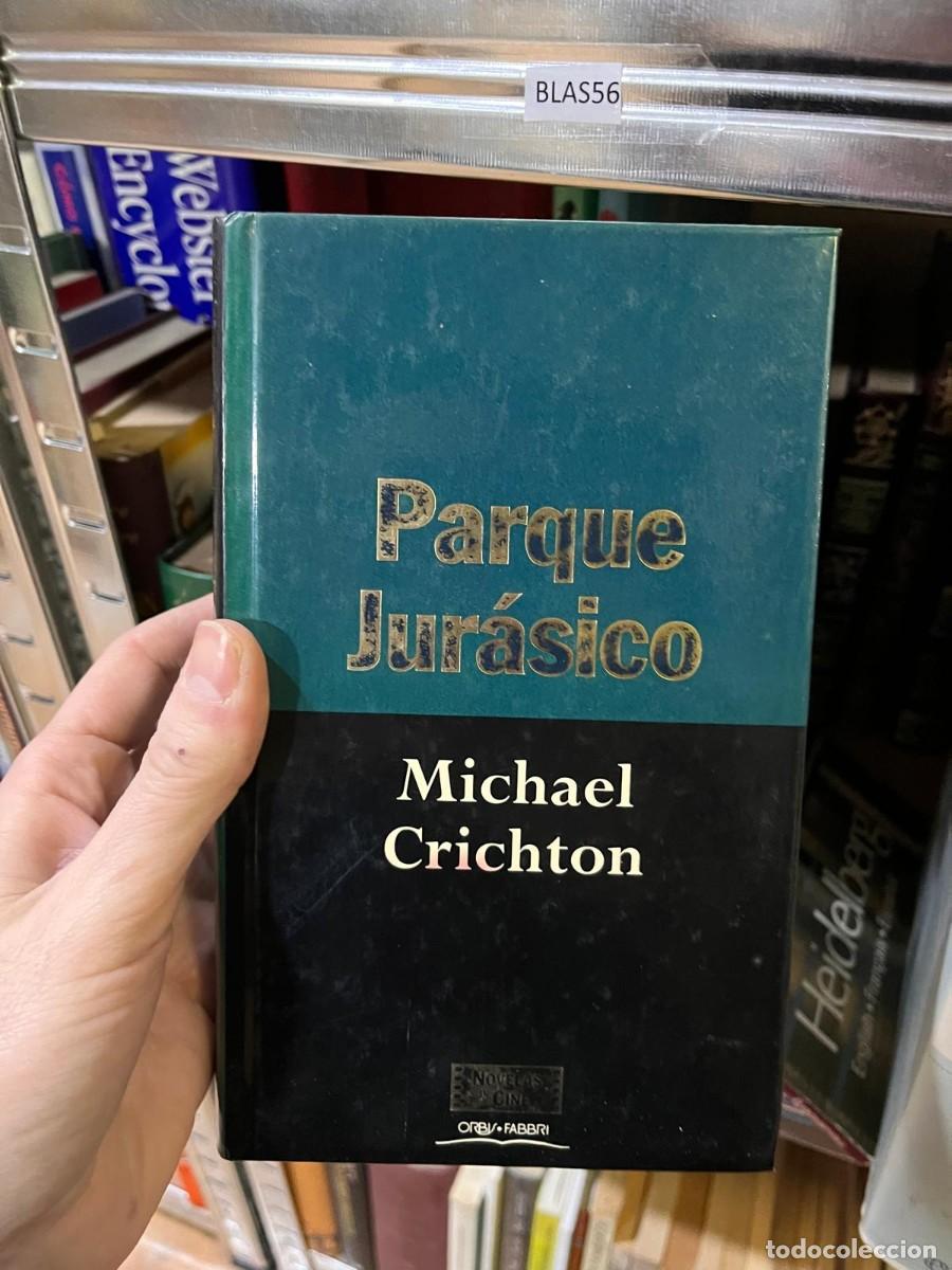 Libri di seconda mano: BLAS56 Parque Jur&aacute;sico Michael Crichton