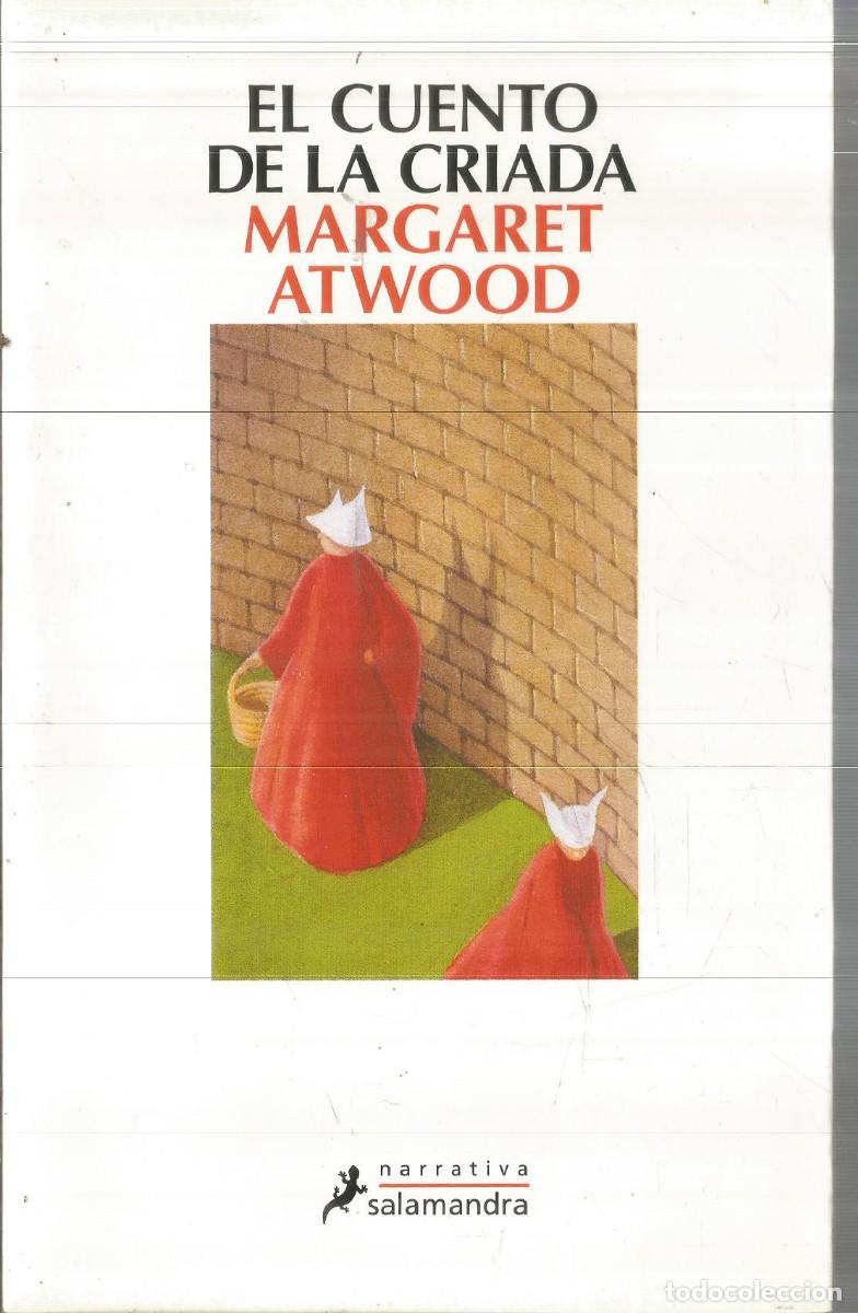 Gebrauchte B&uuml;cher: MARGARET ATWOOD. EL CUENTO DE LA CRIADA. SALAMANDRA