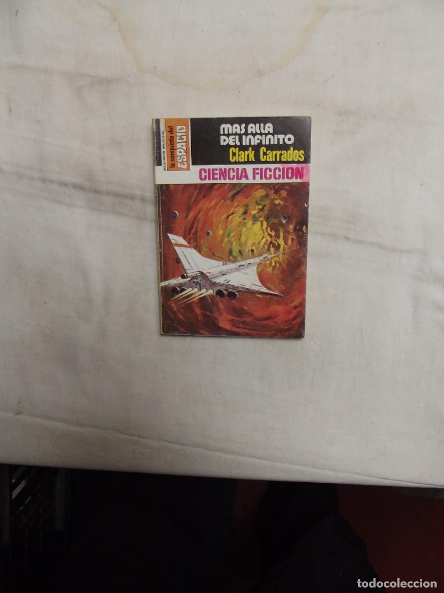 Libros de segunda mano: NOVELA CIENCIA FICCION - MAS ALLA DEL INFINITO POR CLARK CARRADOS