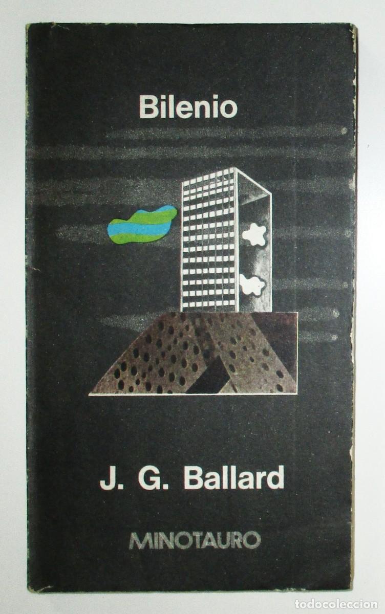 Libros de segunda mano: BILENIO. J.G. BALLARD. EDICIONES MINOTAURO. ARGENTINA, 1975. PRIMERA EDICI&Oacute;N.
