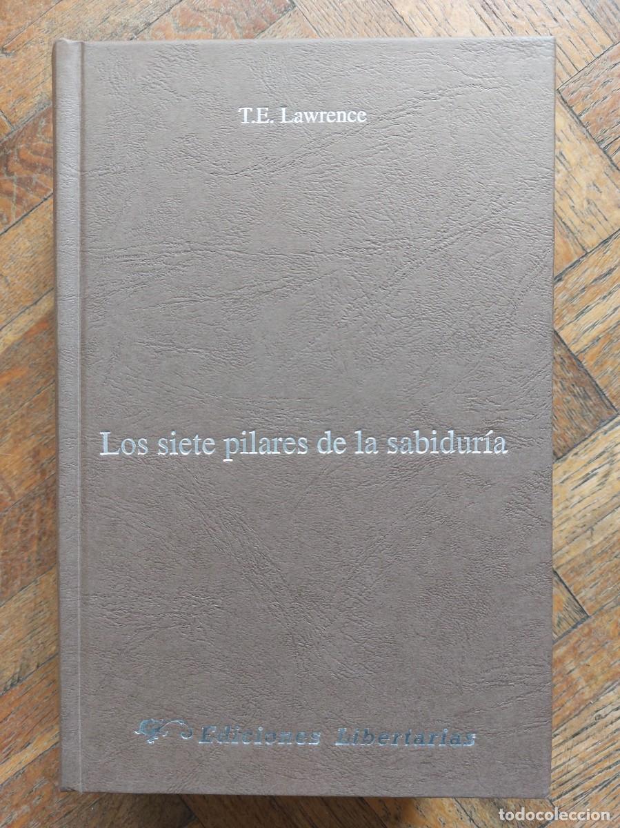 Libros de segunda mano: T. E. Lawence. Los siete pilares de la sabidur&iacute;a