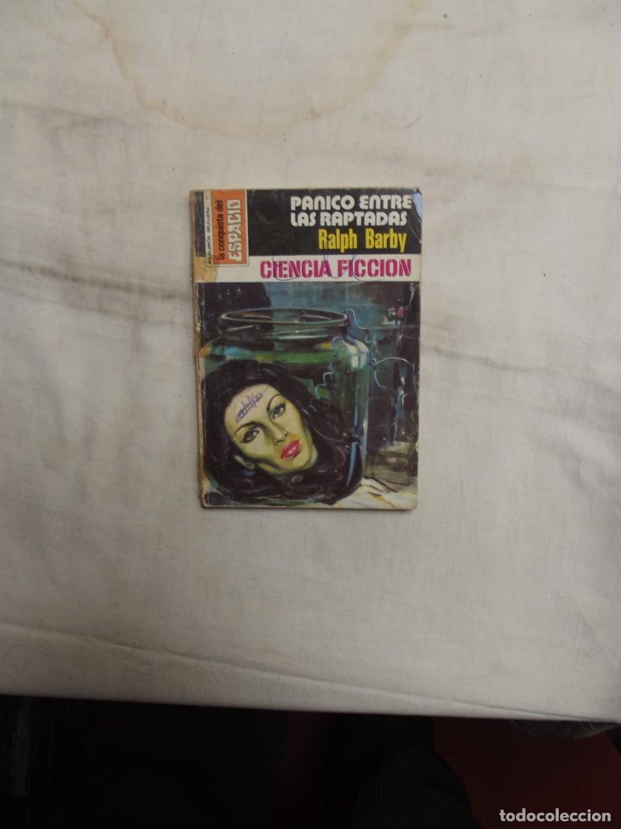 Libros de segunda mano: NOVELA CIENCIA FICCION - PANICO ENTRE LAS RAPTADAS POR RALPH BARBY