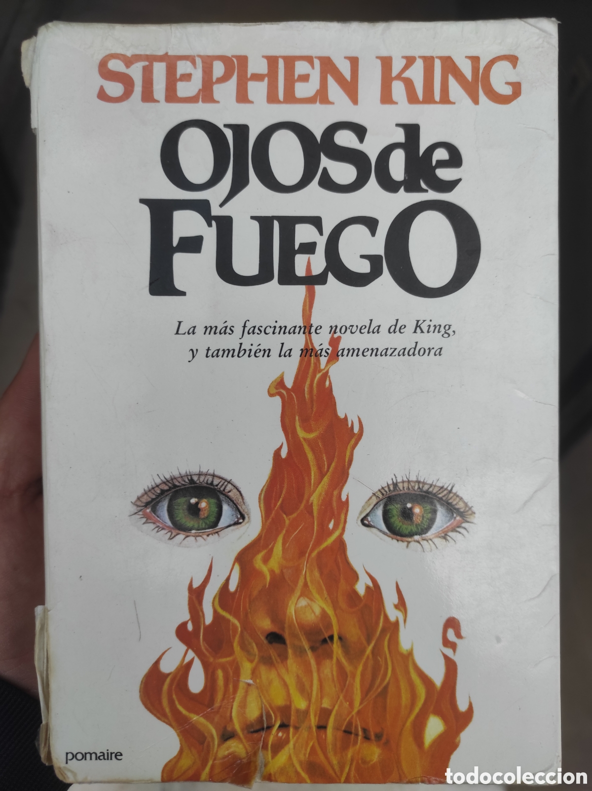 Gebrauchte B&uuml;cher: Ojos de Fuego. Stephen King. Pomaire 1981