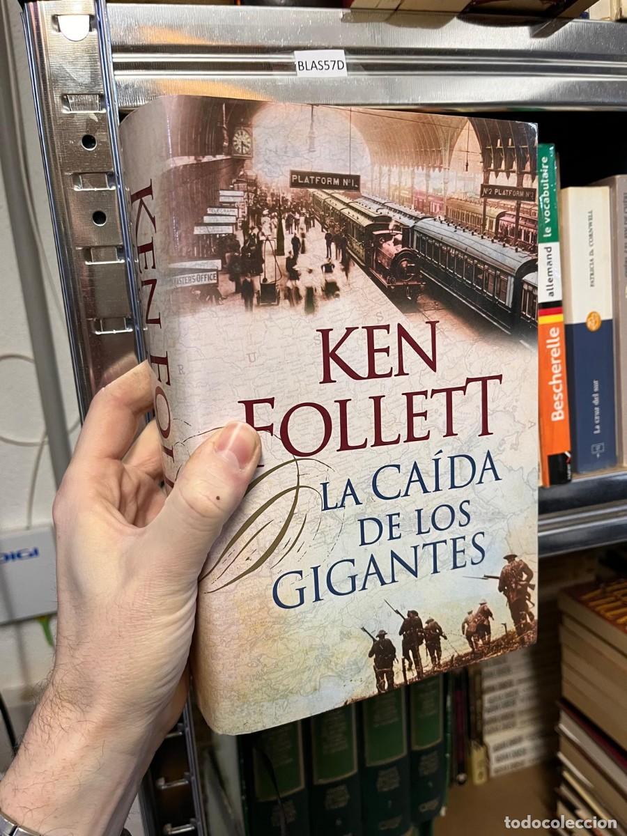 Libros de segunda mano: BLAS57D KEN FOLLETT, LA CAIDA DE LOS GIGANTES