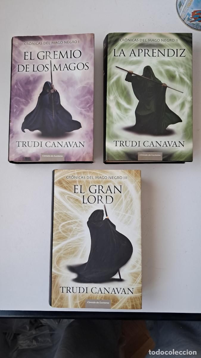 Libros de segunda mano: Cr&oacute;nicas del Mago Negro (El Gremio de los magos / La aprendiz / El gran Lord) - Trudi Canavan