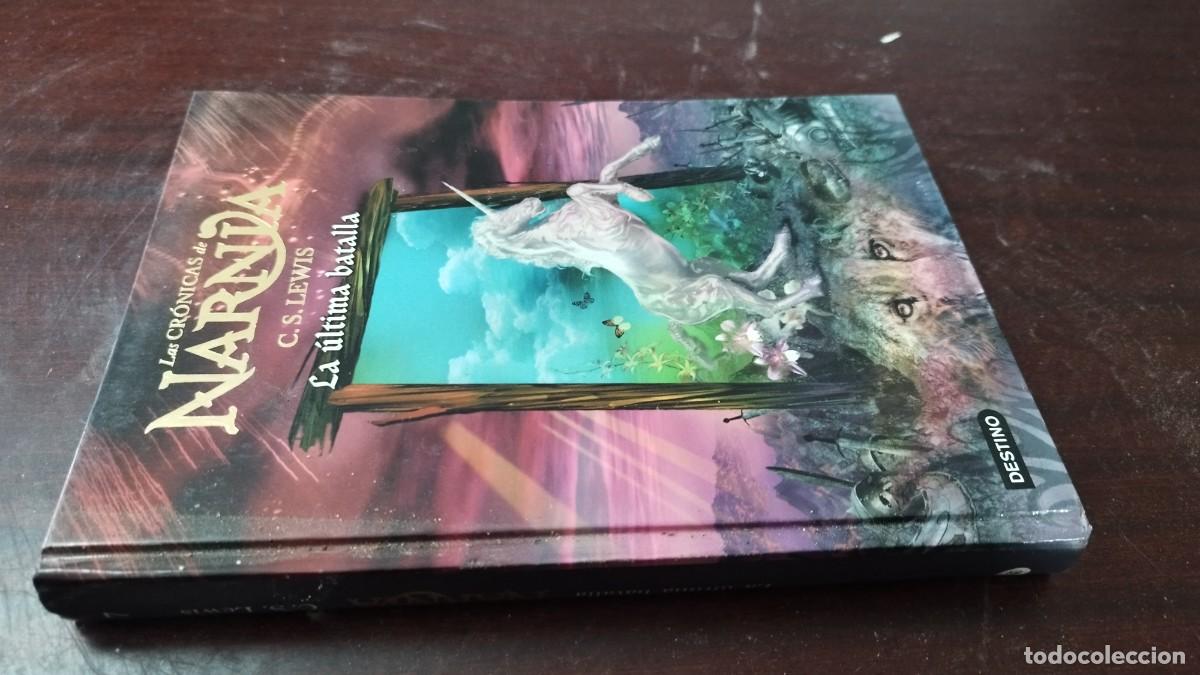 Libros de segunda mano: LA ULTIMA BATALLA, LAS CRONICAS NARNIA / C S LEWIS / GARA114 / DESTINO