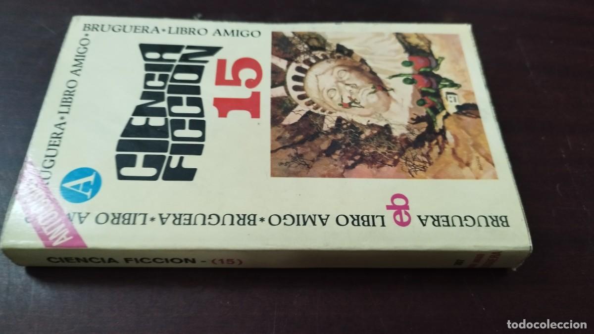 Libros de segunda mano: CIENCIA FICCION 15 / ZUX07 / BRUGUERA / SELECCI&Oacute;N 15