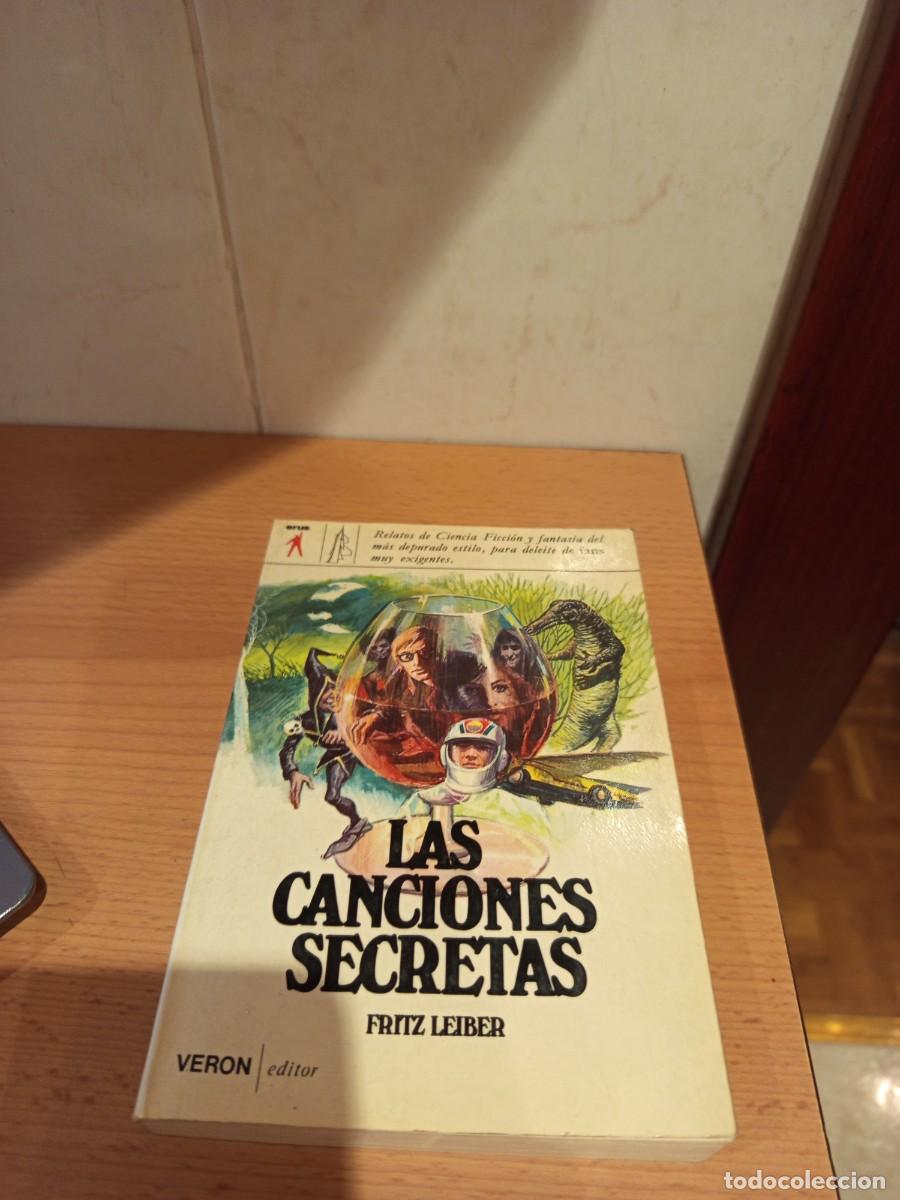 Libros de segunda mano: LAS CANCIONES SECRETAS, FRITZ LEIBER
