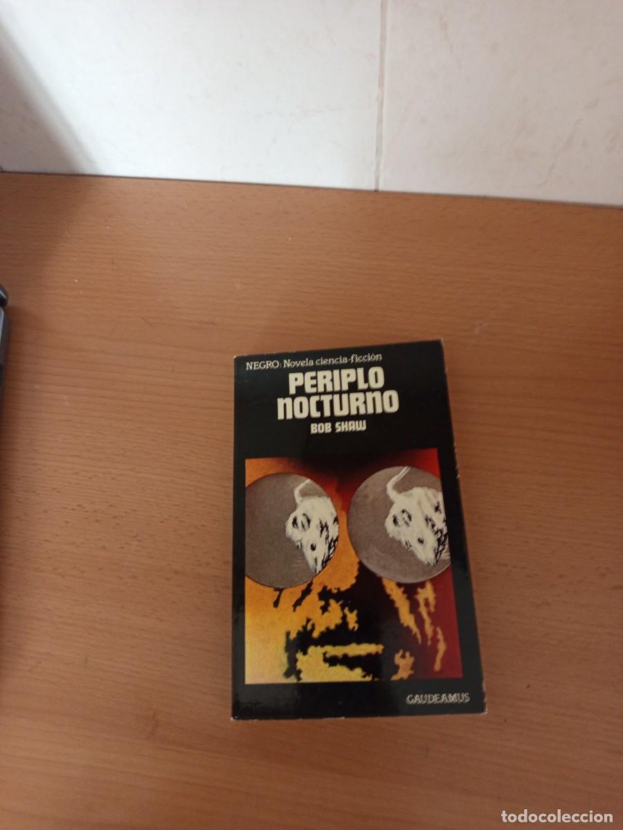 Gebrauchte B&uuml;cher: PERIPLO NOCTURNO, BOB SHAW, GAUDEAMUS