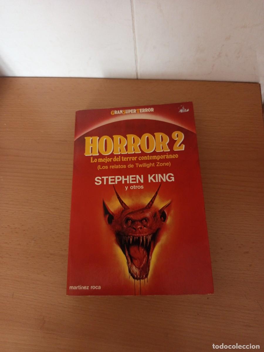 Livres d'occasion: HORROR 2, STEPHEN KING, MART&Iacute;NEZ ROCA