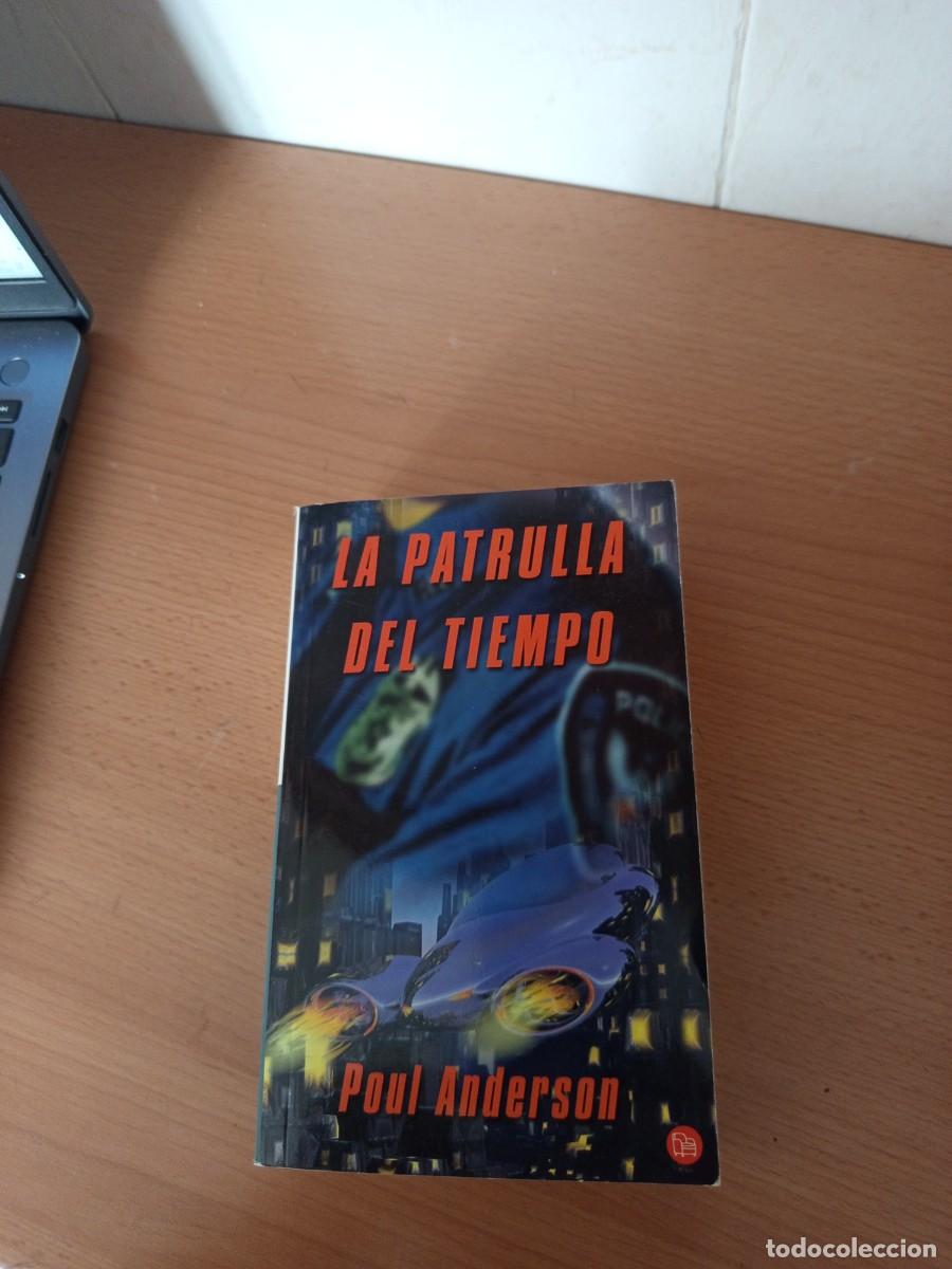 Libros de segunda mano: LA PATRULLA DEL TIEMPO, POUL ANDERSON, PUNTO DE LECTURA