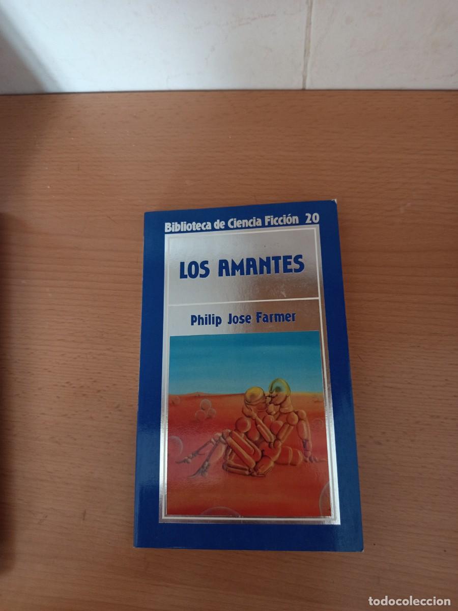 Libros de segunda mano: LOS AMANTES, PHILIP JOSE FARMER
