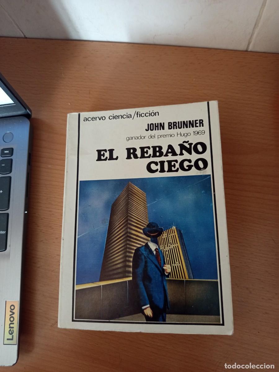 Libros de segunda mano: EL REBA&Ntilde;O CIEGO, JIHN BRUNNER, ACERVO