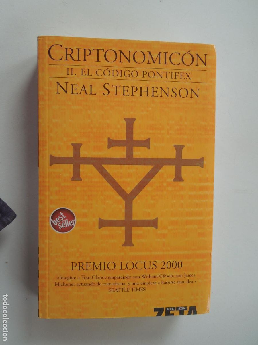 Second hand books: CRIPTONOMIC&Oacute;N - II. EL C&Oacute;DIGO PONTIFEX - NEAL STEPHENSON - EDICIONES B PRIMERA EDICI&Oacute;N 2006.