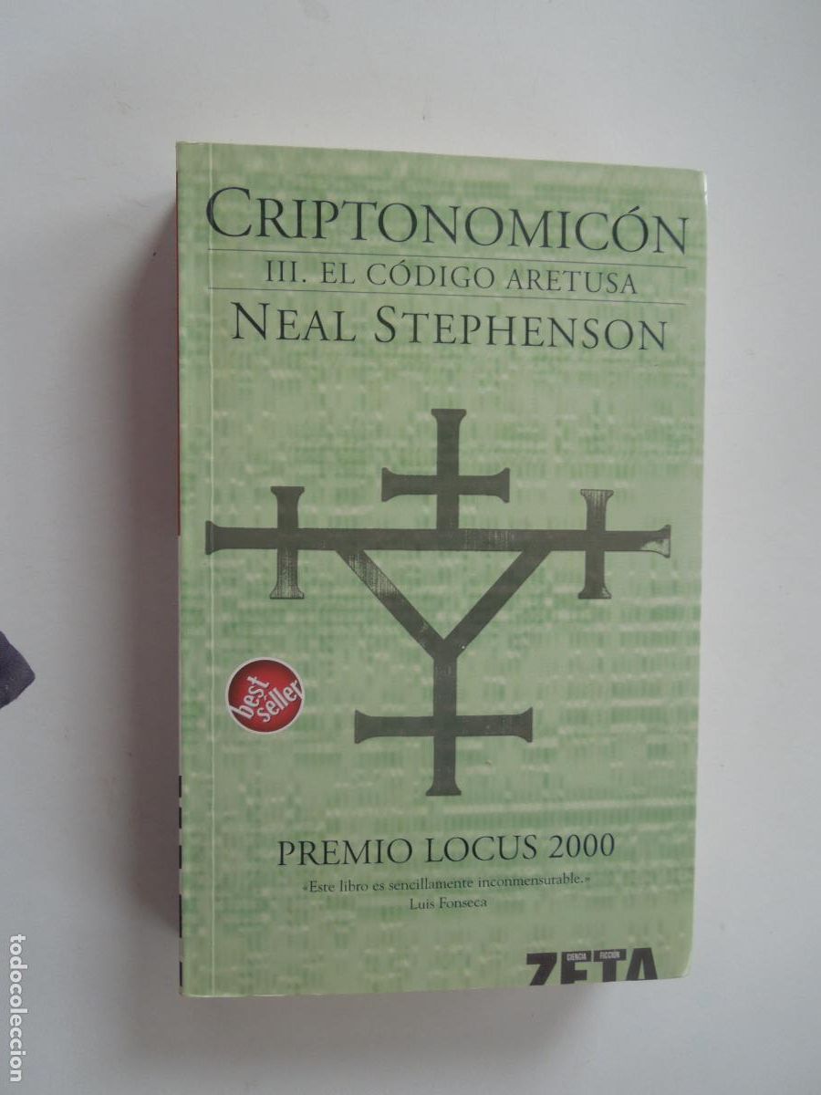 Libros de segunda mano: CRIPTONOMIC&Oacute;N - III. EL C&Oacute;DIGO ARETUSA - NEAL STEPHENSON - EDICIONES B PRIMERA EDICI&Oacute;N 2006.