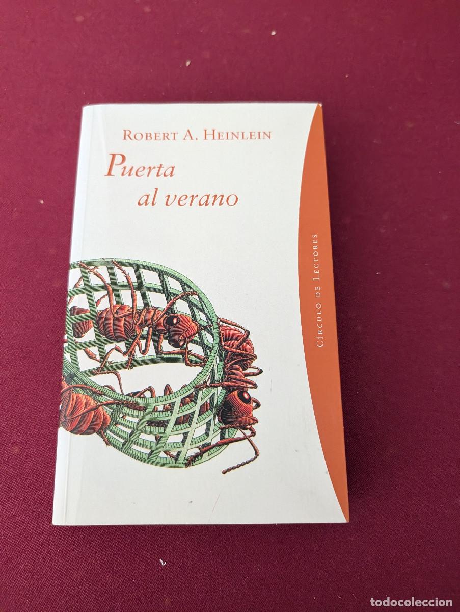 Libros de segunda mano: Puerta al verano por Robert A. Heinlein de C&iacute;rculo de lectores CIENCIA FICCION