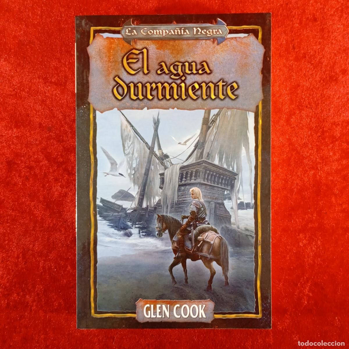Libros de segunda mano: LA COMPA&Ntilde;IA NEGRA - EL AGUA DURMIENTE - GLEN COOK - LA FACTORIA / 6773