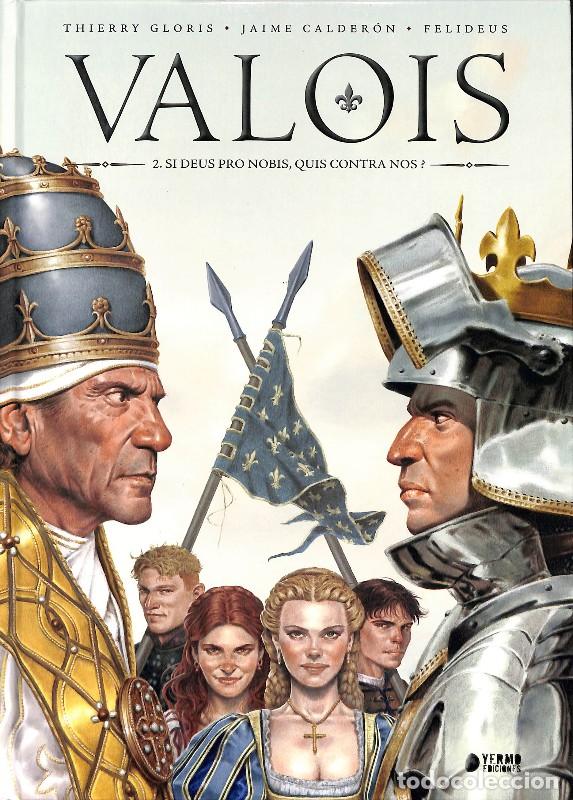 Libros de segunda mano: VALOIS N 02 DI DEUS PRO NOBIS QUIS CONTRA NOS - CALDERON JAIME - YERMO EDICIONES - VALOIS 2