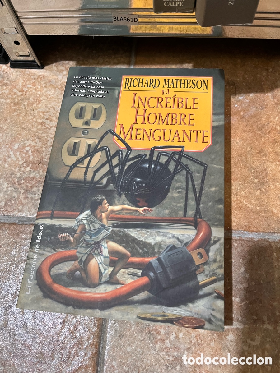Second hand books: Blas61D RICHARD MATHESON el INCRE&Iacute;BLE HOMBRE MENGUANTE