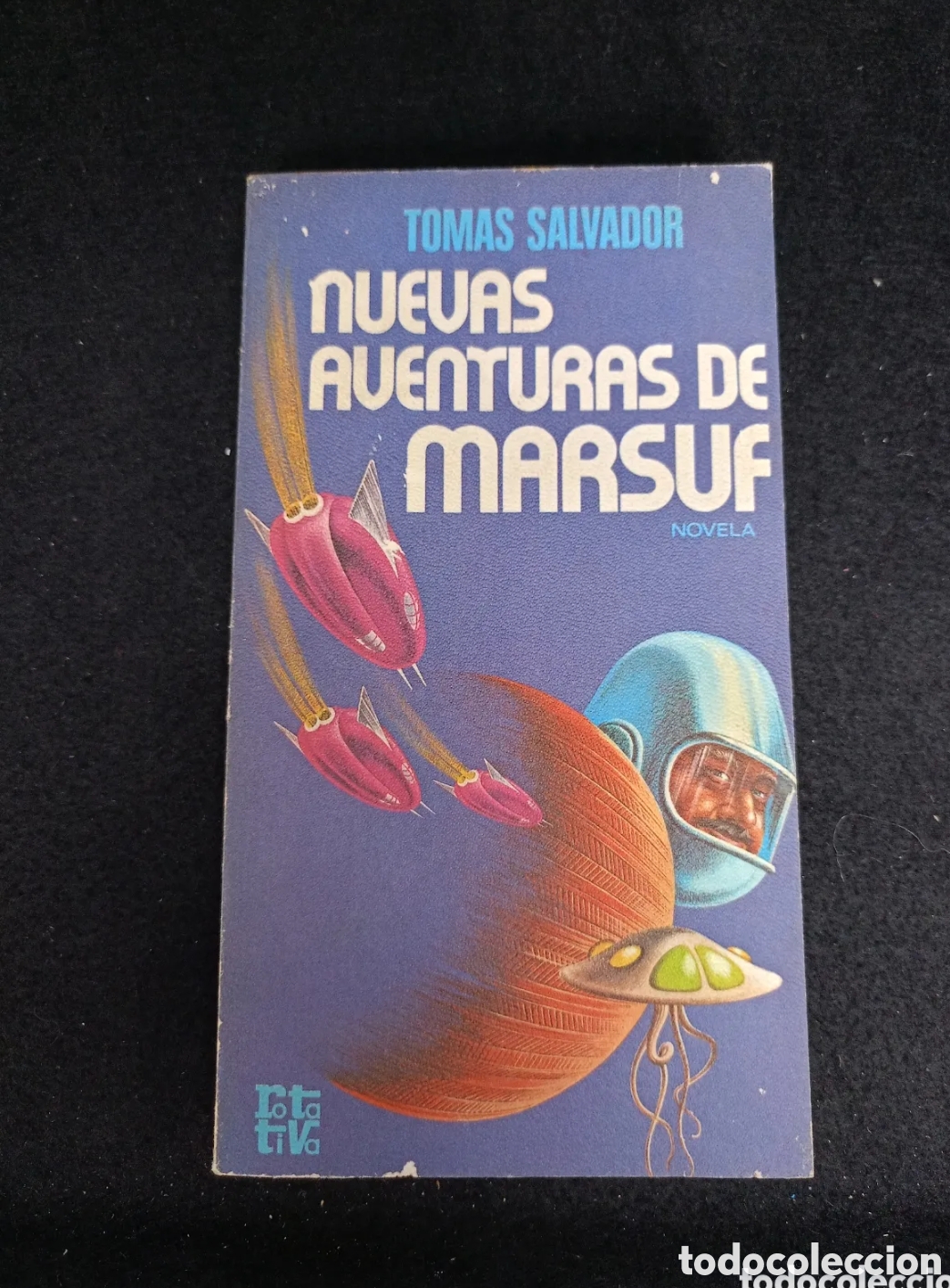 Libros de segunda mano: TOMAS SALVADOR - NUEVAS AVENTURAS DE MARSUF - PLAZA JANES 1977