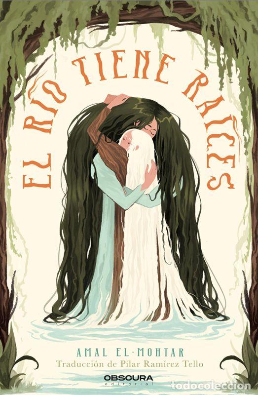 Libros de segunda mano: El r&iacute;o tiene ra&iacute;ces. - El-Mohtar, Amal.