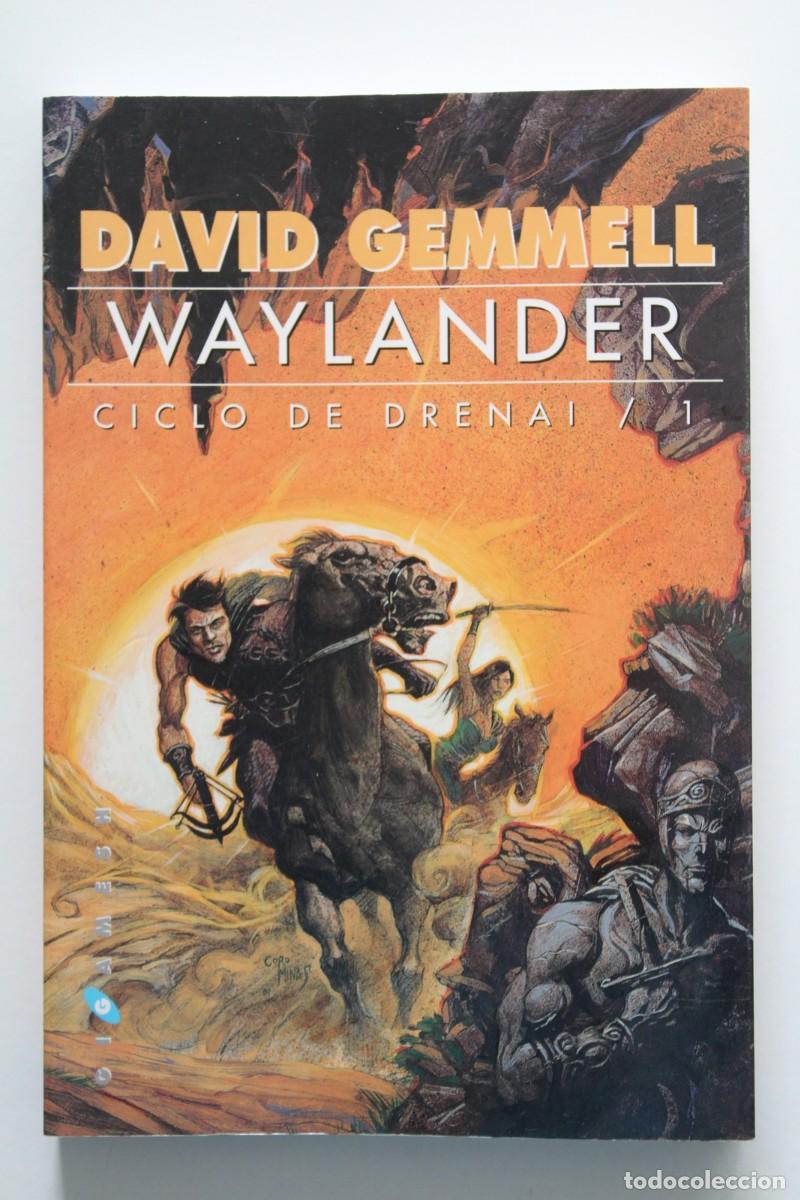 Libros de segunda mano: David Gemmell - Waylander. Ciclo de Drenai 1 - Ediciones Gilgamesh