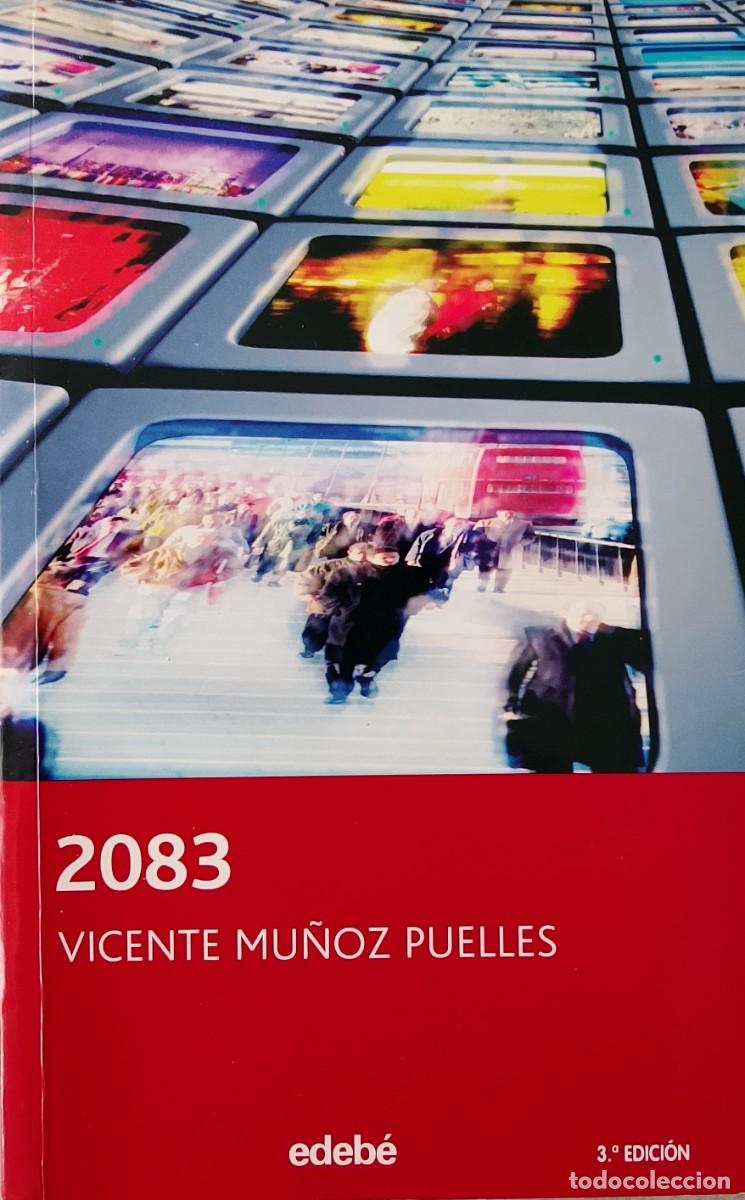 Libros de segunda mano: 2083. Vicente Mu&ntilde;oz Puelles.